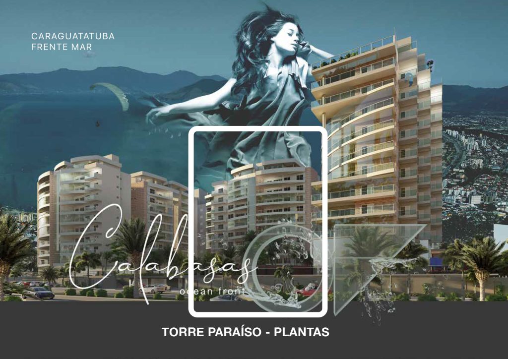 Calabasas - Torre Paraiso - Localizacao - Apartamento Alto Padrão - Frente Mar - Litoral Norte
